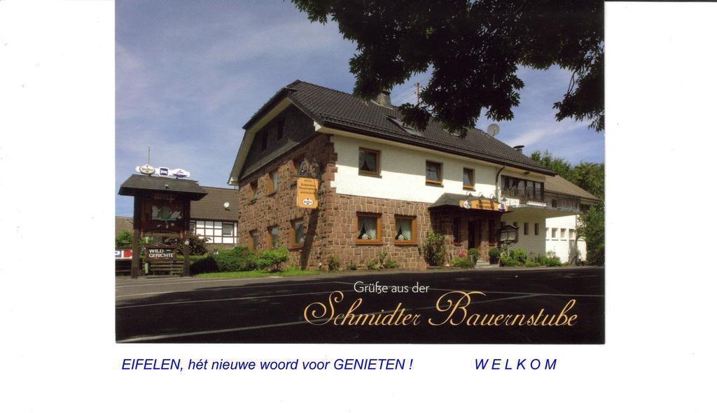 Hotel Restaurant Schmidter Bauernstube Nideggen Dış mekan fotoğraf